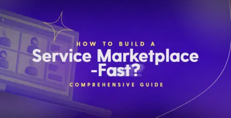 How to build a service marketplace. Fast.