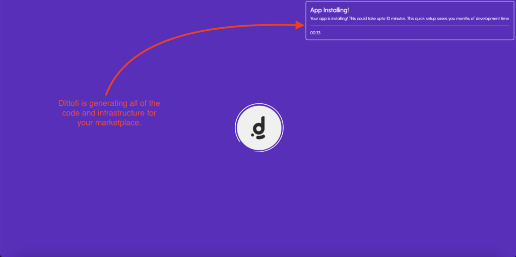 Dittofi is generating all of the code and infrastructure for your two sided marketplace