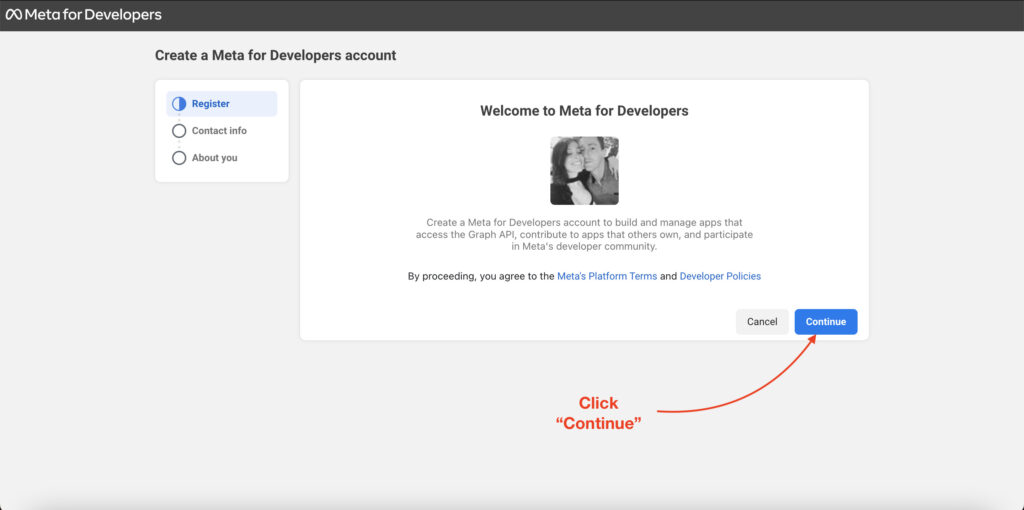 Step 1 - Click "Continue" to start the Meta Developer onboarding.