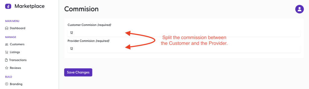 How to split your two sided marketplace commission across Providers and Customers.