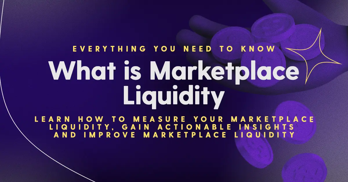 What is marketplace liquidity