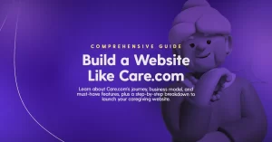 Build a Website Like Care.com banner.